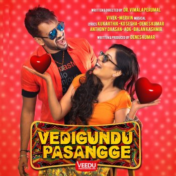 Vedigundu Pasangge By Various Artists Album Lyrics Musixmatch