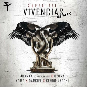 Vivencias Remix Feat Ozuna Juanka Darkiel Yomo Kendo