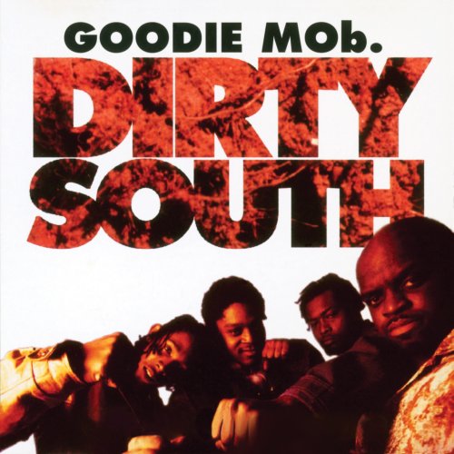 Goodie Mob feat. Mystikal & D.J. Swift C - Dirty South (Remix