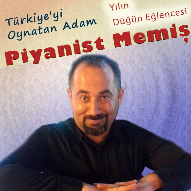 piyanist memis benim askim xxxl lyrics musixmatch