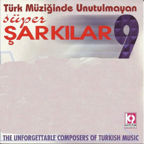 Türk Müziğinde Unutulmayan Süper Şarkılar, Vol.9
