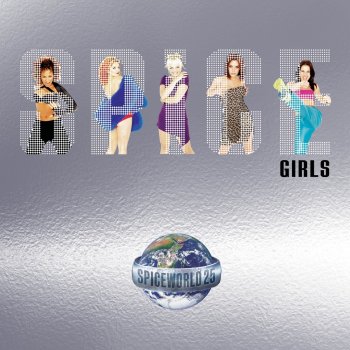 Spice Girls - Never Give Up On The Good Times Songtext | Musixmatch