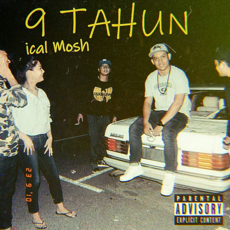 Ical Mosh 9 Tahun Lyrics Musixmatch