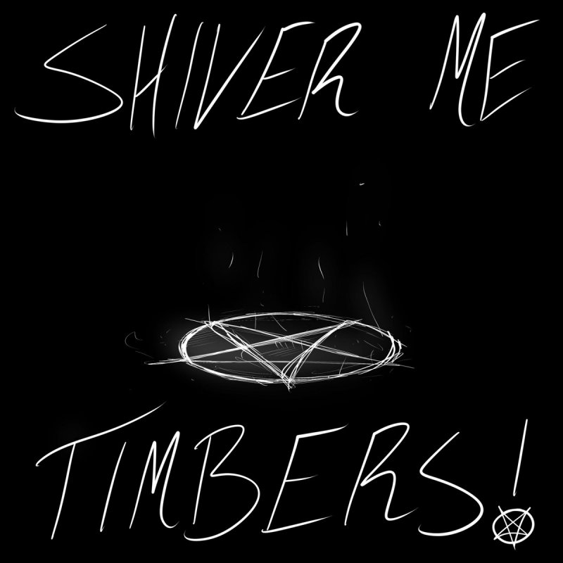 T0ny Feat Leeren Shiver Me Timbers Lyrics Musixmatch