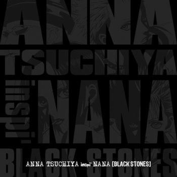 ANNA TSUCHIYA inspi' NANA(BLACK STONES) - 黒い涙 - TV Live