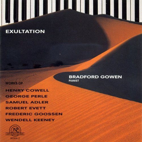 Exultation: Piano Works by Cowell/Adler/Perle/Evett/Keeney/Goossen