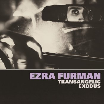 Transangelic Exodus By Ezra Furman Album Lyrics Musixmatch