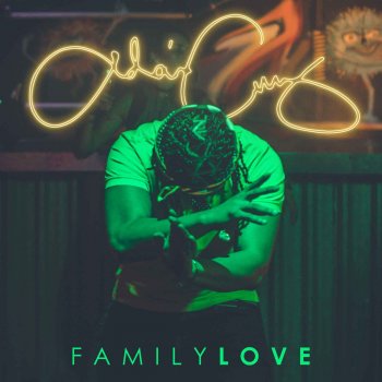 Family Love By Adan Cruz Album Lyrics Musixmatch Song Lyrics And Translations