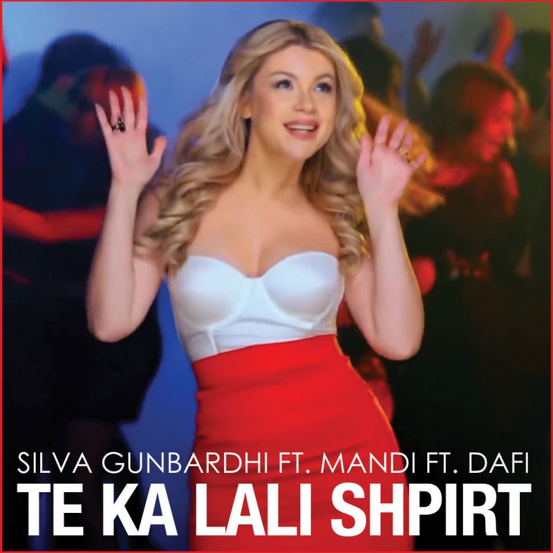 TÉLÉCHARGER LA CHANSON TE KA LALI SHPIRT KA TE LA SHPIRT LALI CHANSON TÉLÉCHARGER