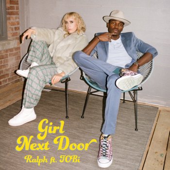 Girl Next Door By Ralph Feat Tobi Album Lyrics Musixmatch