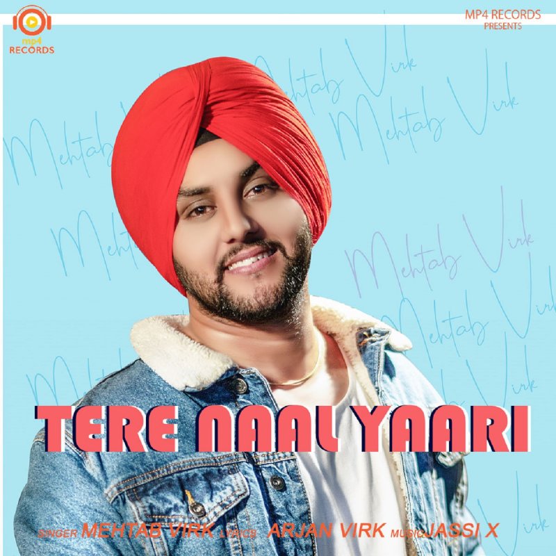 Mehtab Virk Tere Naal Yaari Lyrics Musixmatch Tera naam gillan ve main choode. mehtab virk tere naal yaari lyrics