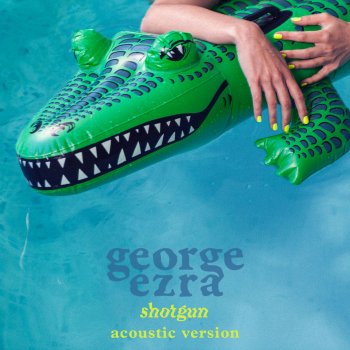 Shotgun Acoustic Version Testo George Ezra Mtv Testi E Canzoni