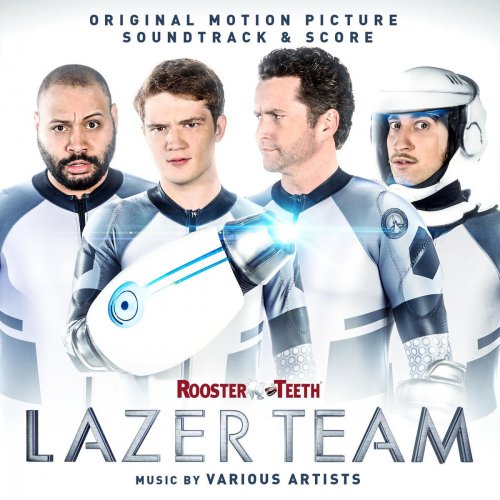 Lazer Team (Original Motion Picture Soundtrack)
