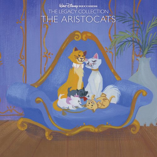 The Aristocats (Motion Picture Soundtrack) [Walt Disney Records: The Legacy Collection]