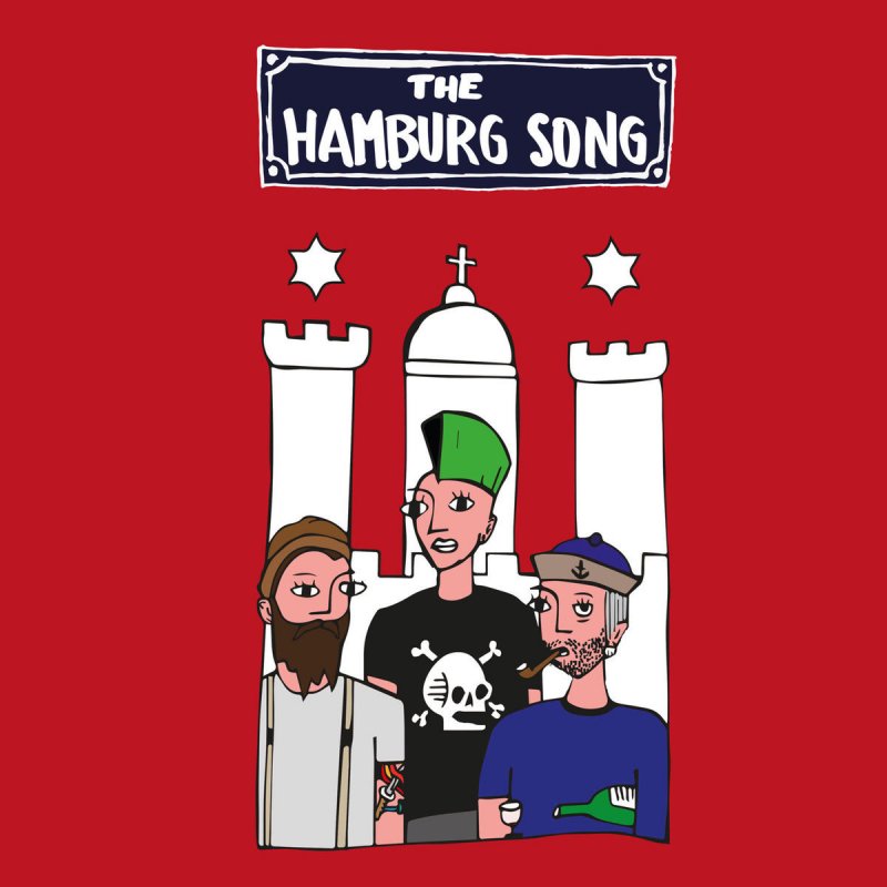 Anthony Lazaro The Hamburg Song Lyrics Musixmatch