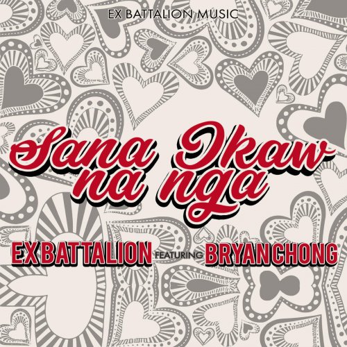 Sana Ikaw Na Nga (feat. Bryan Chong)