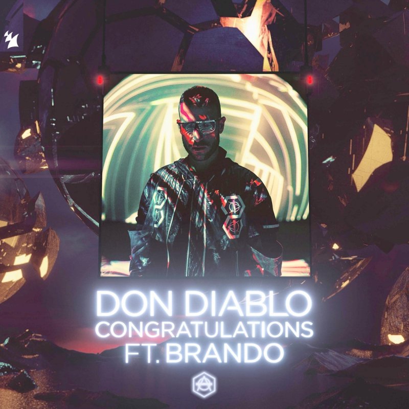 Don Diablo Congratulations Feat Brando Lyrics Musixmatch