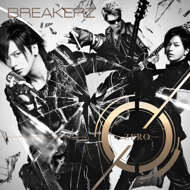 Zero дата. BREAKERZ we go. Обложка группы Зеро 02. Five 0 Zero album Cover. ØZERO.