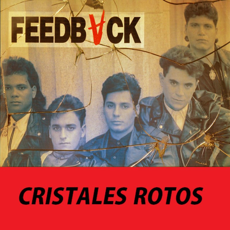 Letra De Cristales Rotos De Feedback Musixmatch