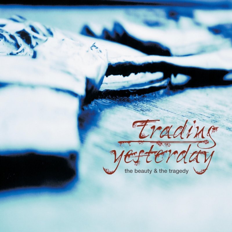 Trading Yesterday Shattered Lyrics Musixmatch