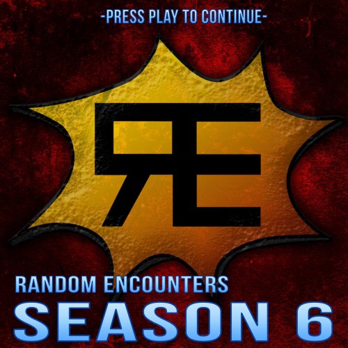 Random Encounters: Season 6