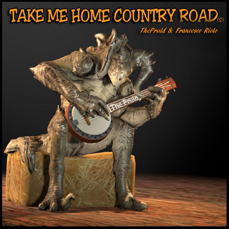 ThePruld - Take Me Home Country Roads の 歌 詞 Musixmatch.