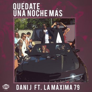 album quedate una noche mas di dani j