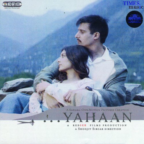 Yahaan (Original Motion Picture Soundtrack)