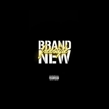 Brand New Freestyle - Single