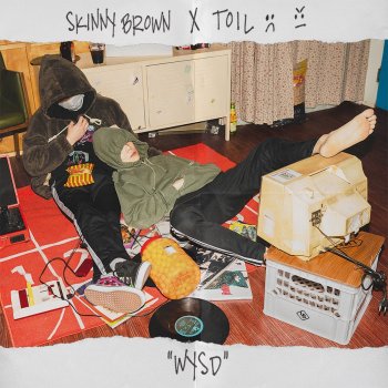 Skinny Brown, TOIL, Jayci yucca, Keem Hyo-Eun - Don't Flex