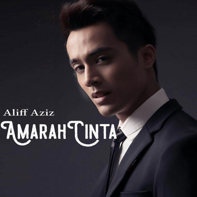Aliff Aziz Amarah Cinta From Melankolia Soundtrack Lyrics Musixmatch