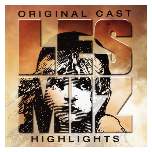 Les Misérables Highlights - Original London Cast Recording