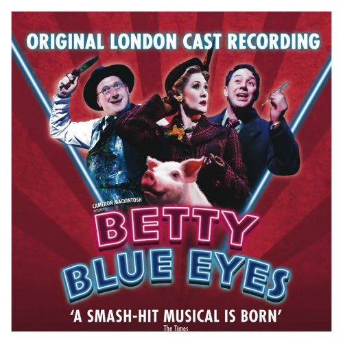 Betty Blue Eyes - Original London Cast Recording