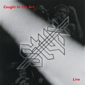Caught In the Act (Live)