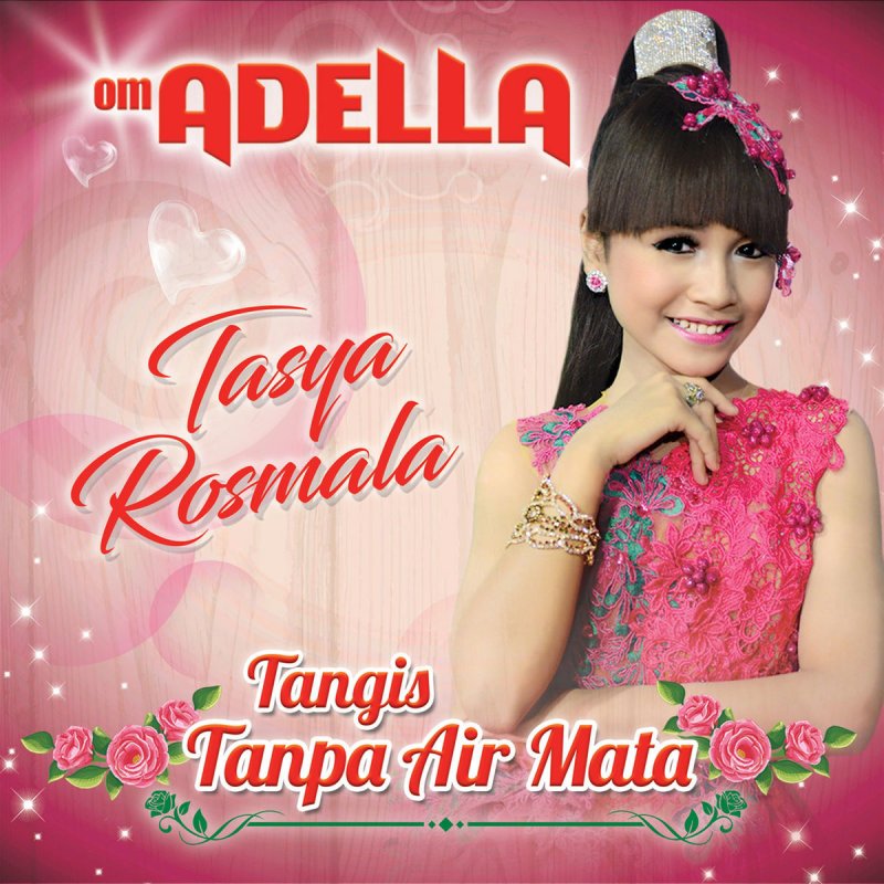 Om Adella Tangis Tanpa Air Mata Lyrics Musixmatch