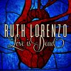 Love Is Dead - Single Ruth Lorenzo - cover art