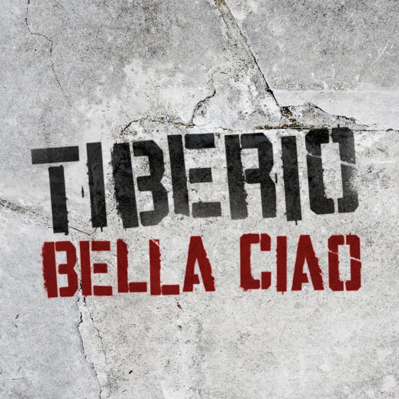 Tiberio Bella Ciao Songtext Musixmatch