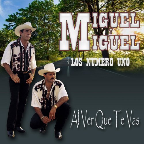Flor Hermosa - Miguel Y Miguel Letra Miguel y Miguel - Letras de Lo del Agua al Agua | Musixmatch