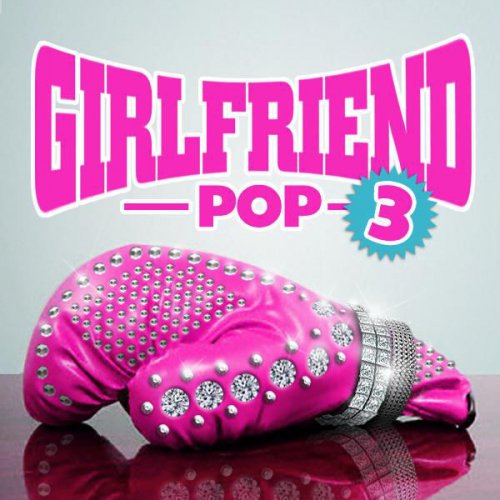 Girlfriend Pop 3