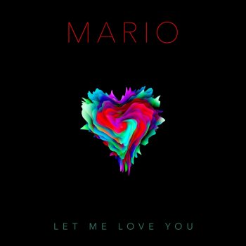 Let Me Love You (Anniversary Edition)