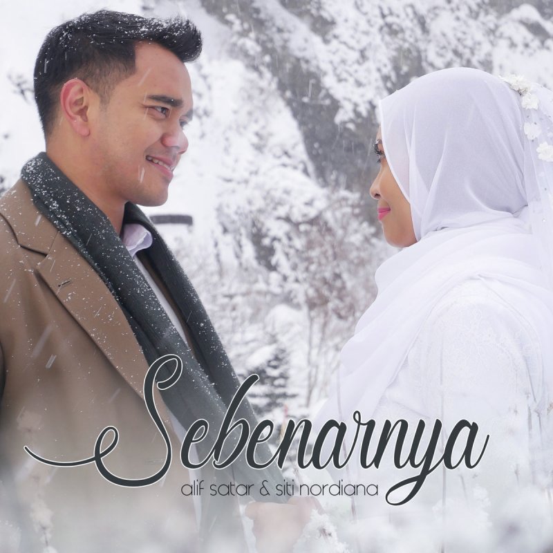 Alif Satar Feat Siti Nordiana Sebenarnya Lyrics Musixmatch