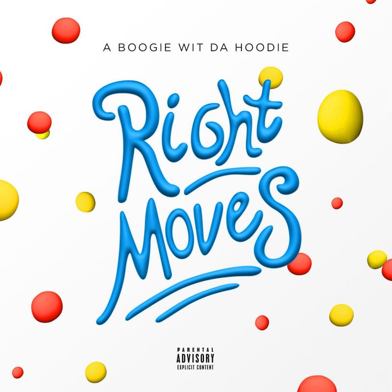 A Boogie Wit Da Hoodie Right Moves Songtext Musixmatch A boogie wit da hoodie. musixmatch