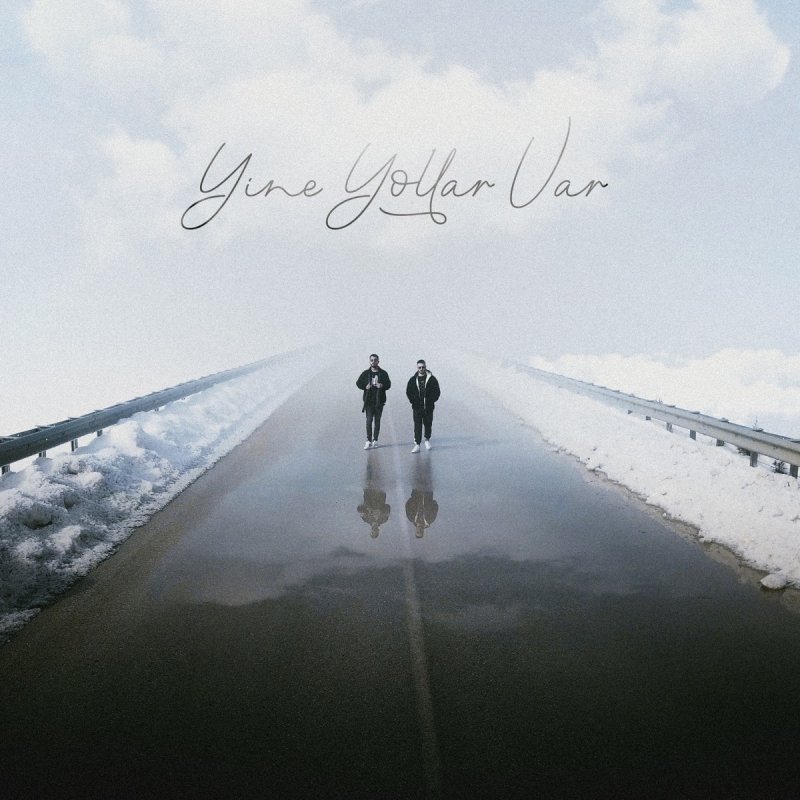 Fro Feat Bora Hisir Yine Yollar Var Lyrics Musixmatch
