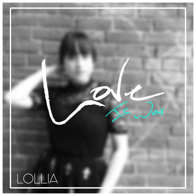 Lollia Feat Sleeping Forest Love Is War Lyrics Musixmatch