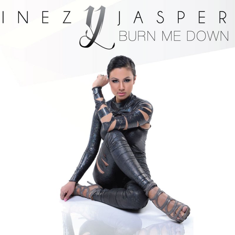 Inez Jasper Burn Me Down Lyrics Musixmatch