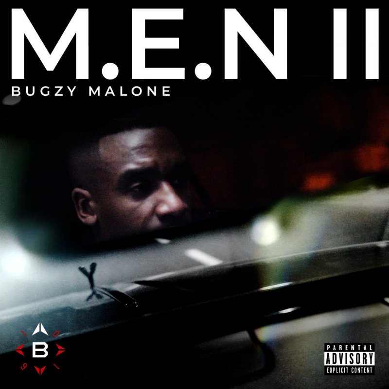Bugzy Malone - M.E.N II Lyrics