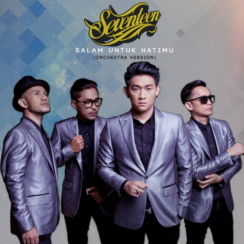 Seventeen Salam Untuk Hatimu Orchestra Version Lyrics Musixmatch Seventeen Salam Untuk Hatimu Orchestra Version Lyrics Musixmatch