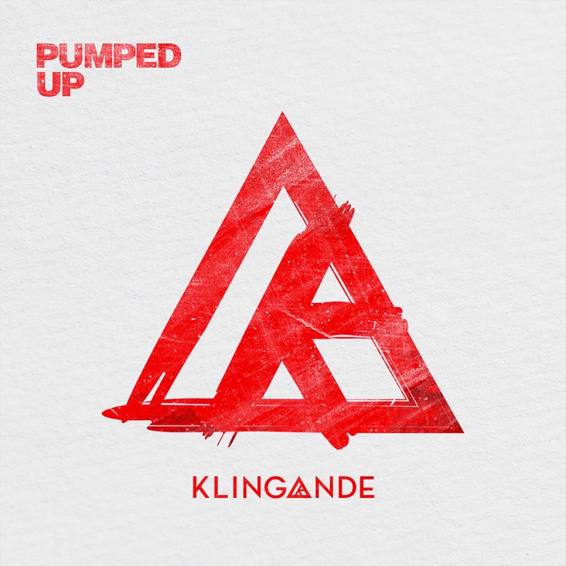 Klingande - Pumped Up Songtext | Musixmatch