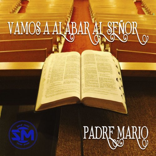 Padre Mario - Oración de la Sanación lyrics | Musixmatch