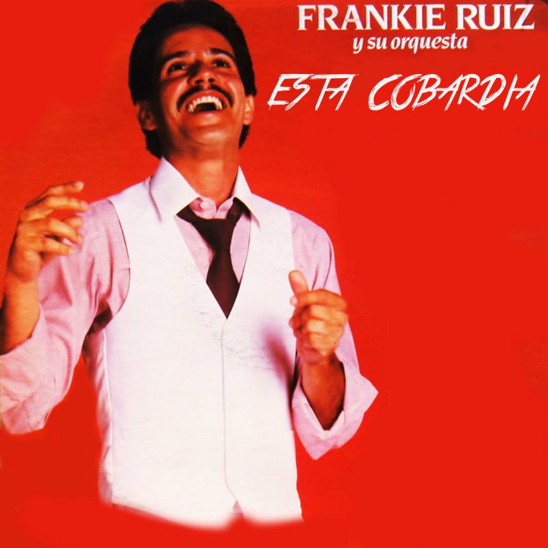 Frankie Ruiz Y Su Orquesta Tu Con El Letra Musixmatch Ruiz was a salsero in the salsa romantica genre that was popular in the 1980s and early in puerto rico, ruiz became a fan of a salsa band called la solucion, directed by roberto rivera and learned all of their songs. musixmatch
